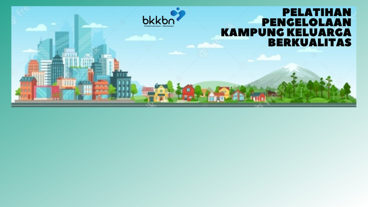 Pelatihan Pengelolaan Kampung KB Tahun 2021